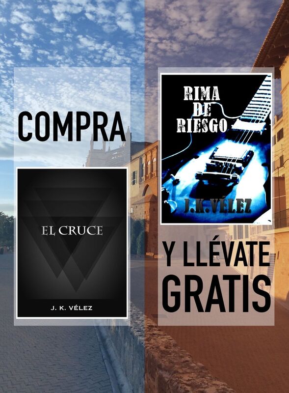 Compra "El Cruce" y llévate gratis "Rima de Riesgo"