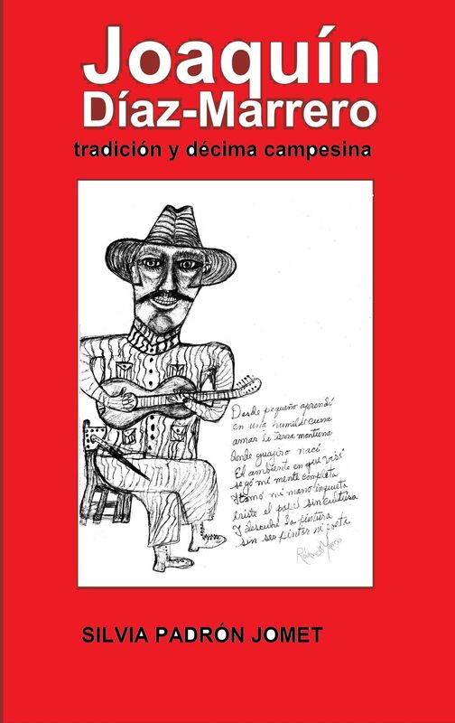 Joaquín Díaz Marrero. Tradición y décima campesina