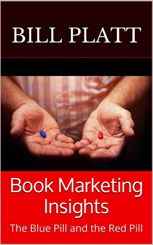 Book Marketing Insights: The Blue Pill and the Red Pill