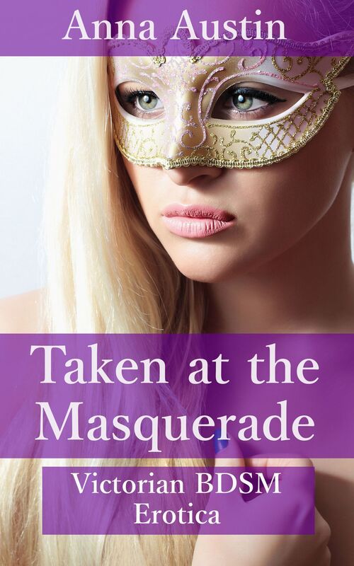 Taken At The Masquerade
