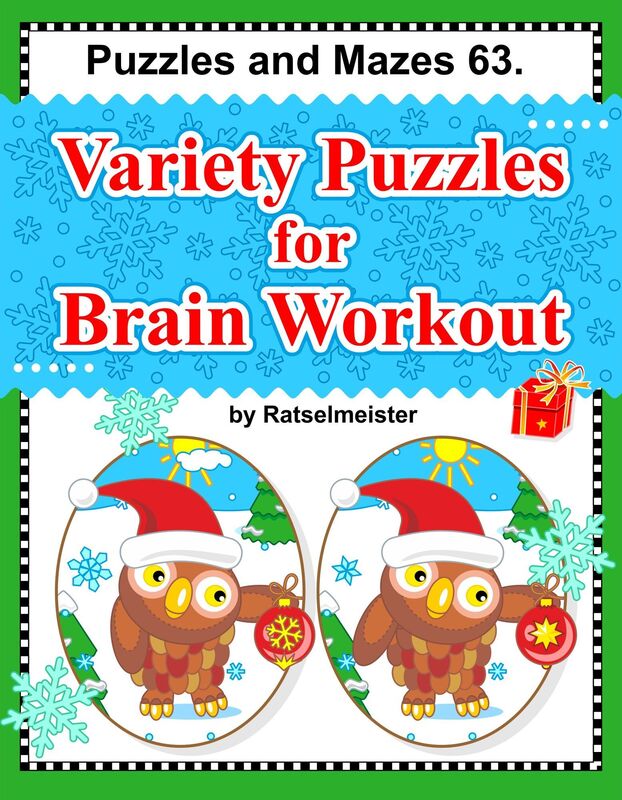 Puzzles and Mazes 63. Variety Puzzles for Brain Workout.