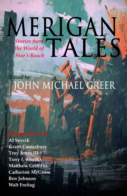 Merigan Tales: Stories from the World of Star's Reach