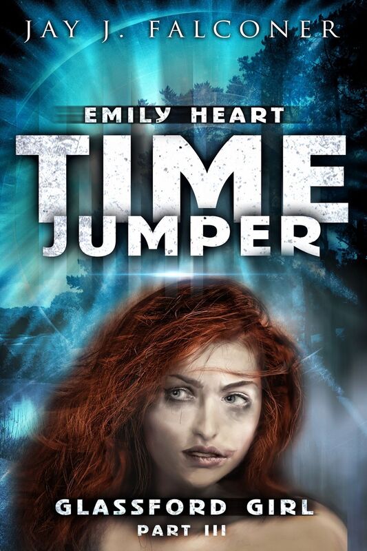 Glassford Girl: Part 3 of the Emily Heart Time Jumper Series