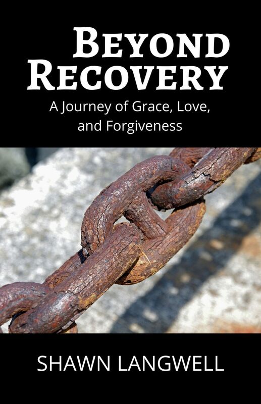 Beyond Recovery: A Journey of Grace, Love, and Forgiveness