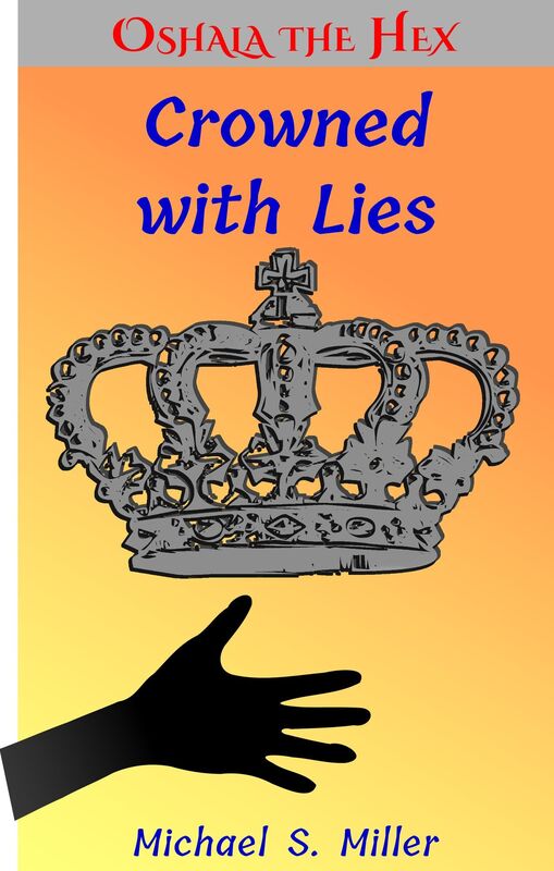 Crowned with Lies