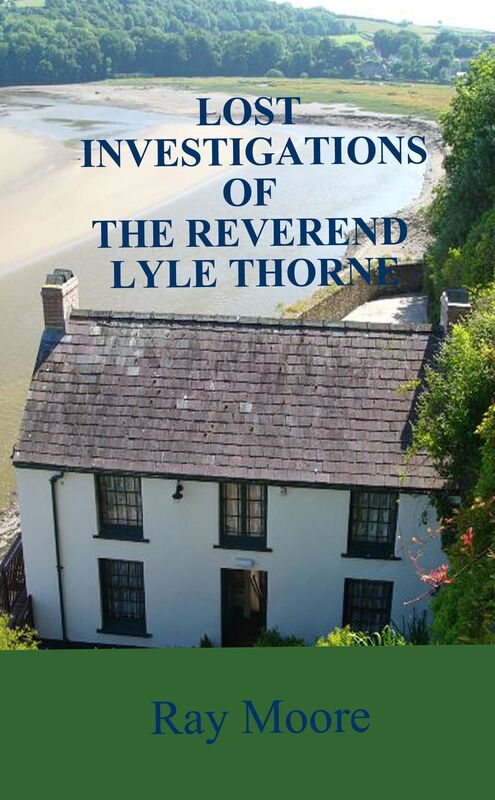 Lost Investigations of The Reverend Lyle Thorne