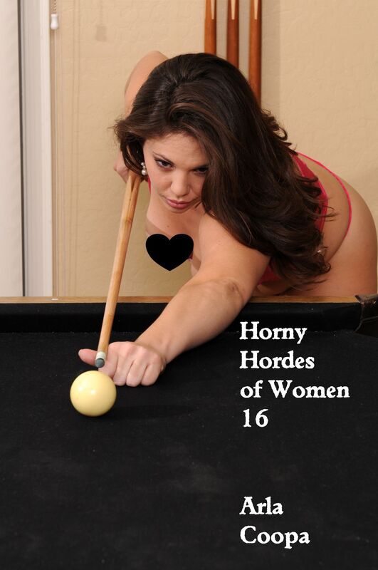 Horny Hordes of Women 16