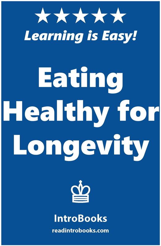 Eating Healthy for Longevity