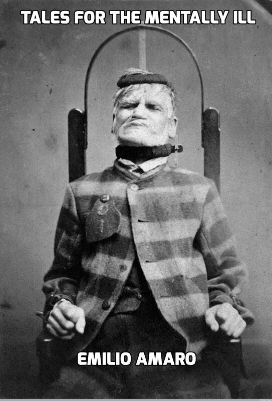 Tales For The Mentally Ill