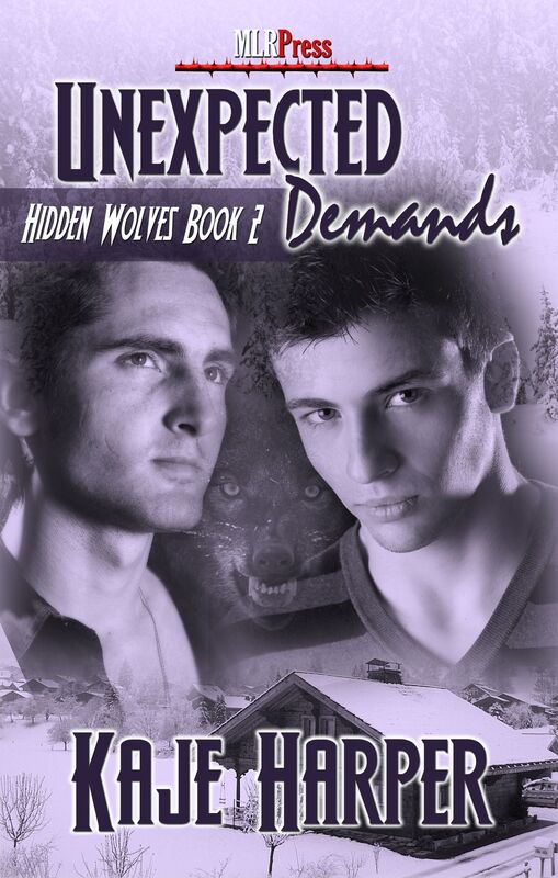 Unexpected Demands (Hidden Wolves Series #2)