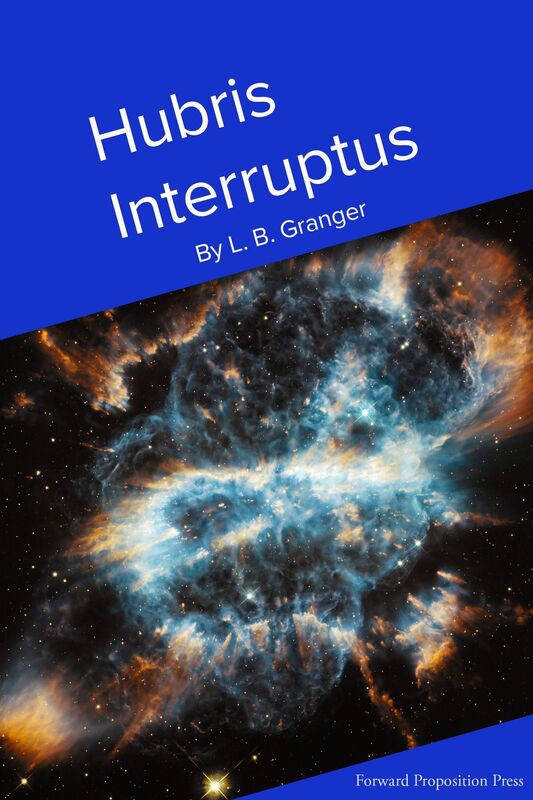 Hubris Interruptus