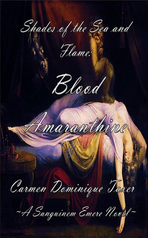 Shades of the Sea and Flame: Blood Amaranthine (Book 5)