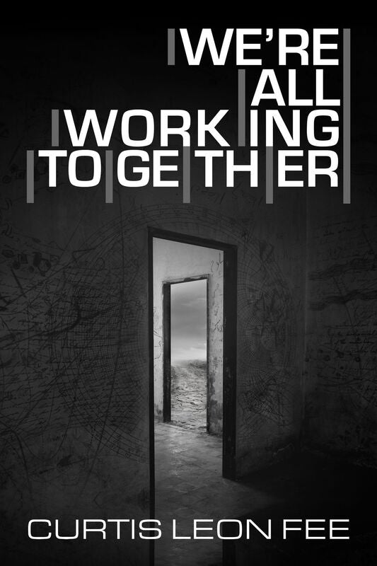 We're All Working Together