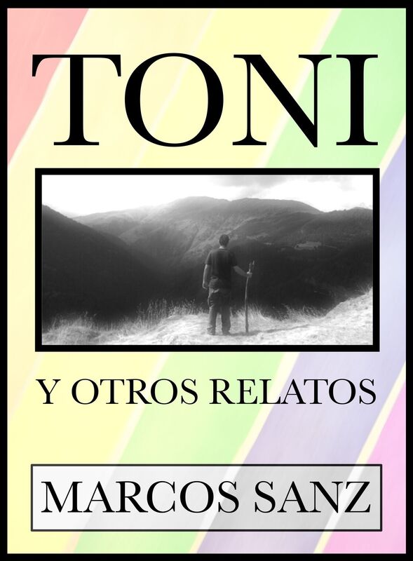 Toni Y otros relatos