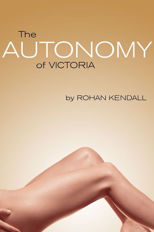 The Autonomy of Victoria