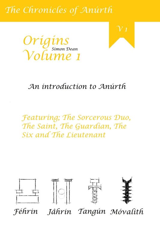 The Chronicles of Anúrth: Origins: Volume 1