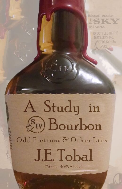A Study in Bourbon: Odd Fictions & Other Lies