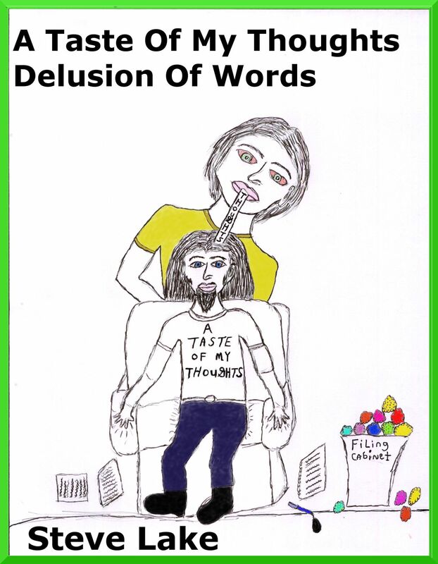 A Taste Of My Thoughts Delusion Of Words