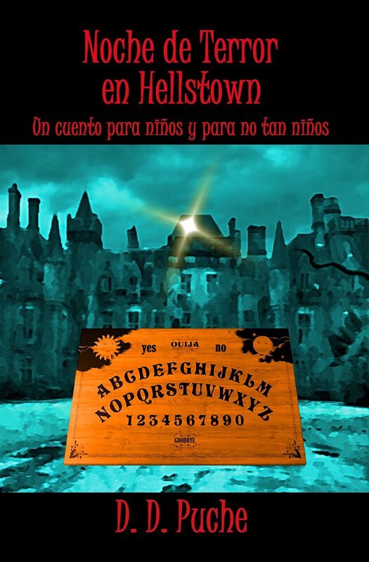 Noche de terror en Hellstown. Un cuento para niños y para no tan niños