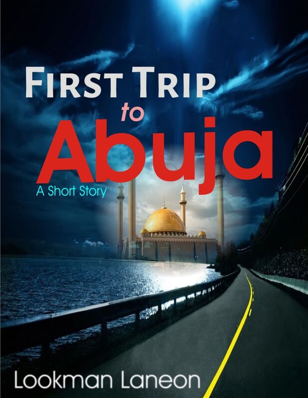 First Trip to Abuja