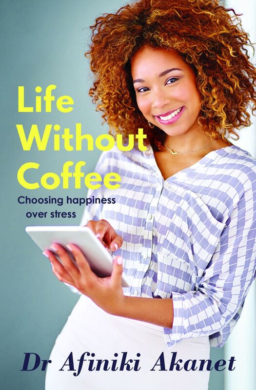 Life Without Coffee (Choosing Happiness over Stress)