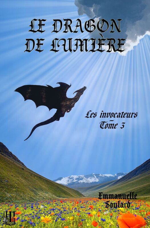 Le dragon de lumière (Les invocateurs - tome 3)