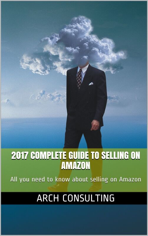 2017 Complete guide to selling on Amazon
