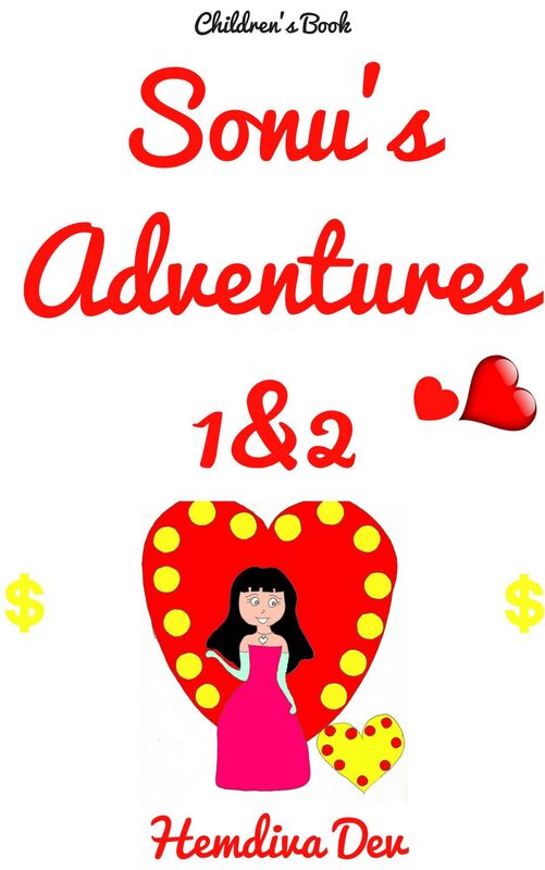 Children's Book Sonu's Adventures Sonu's Best Friend Forever
