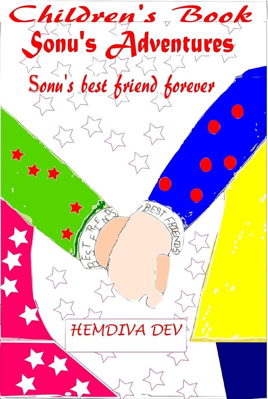 Children's Book Sonu's Adventures Sonu's Best Friend Forever