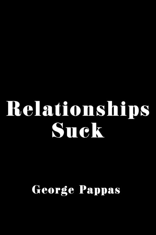 Relationships Suck