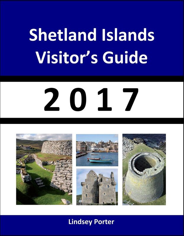 Shetland Islands Visitor's Guide 2017 [Travel Series]