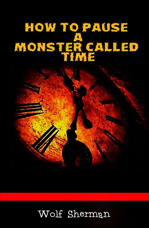 How To Pause A Monster Called Time -A Short Story