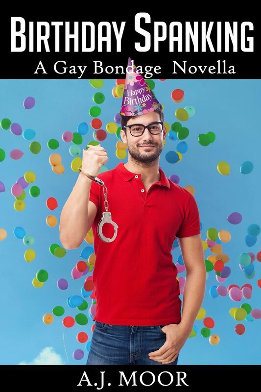 Birthday Spanking: A Gay Bondage Novella