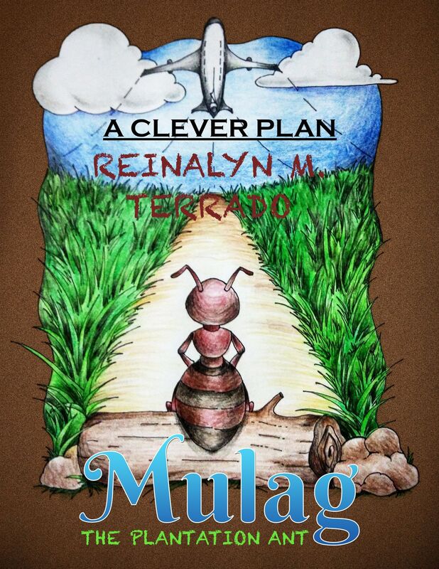 Mulag The Plantation Ant (A Clever Plan)