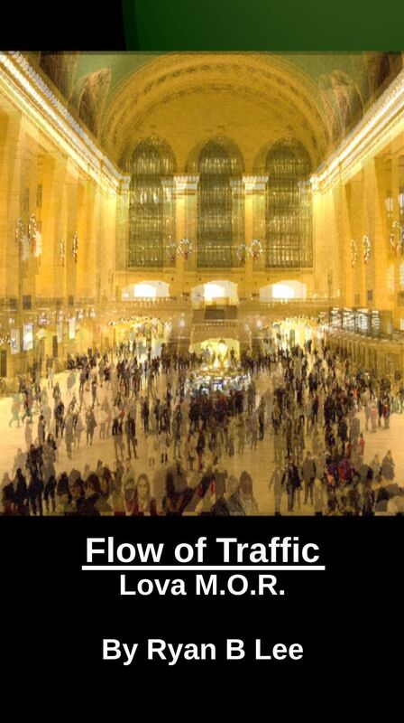 Lova Mor: Flow of Traffic