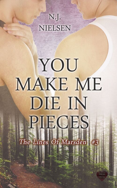 You Make Me Die in Pieces