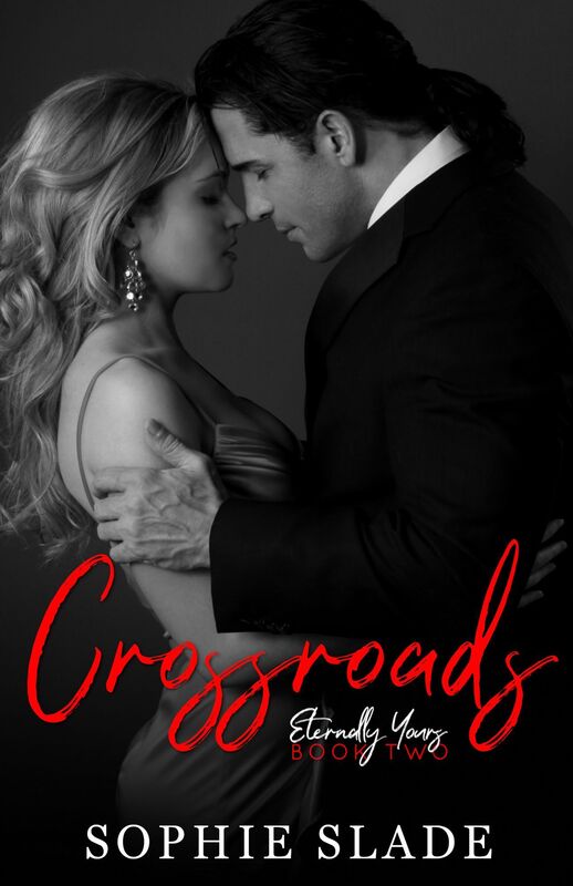 Crossroads (Eternally Yours, Part 2)