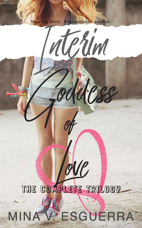 Interim Goddess of Love: The Complete Trilogy