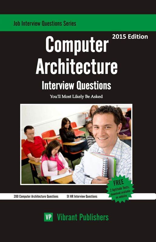 Computer Architecture Interview Questions You'll Most Likely Be Asked