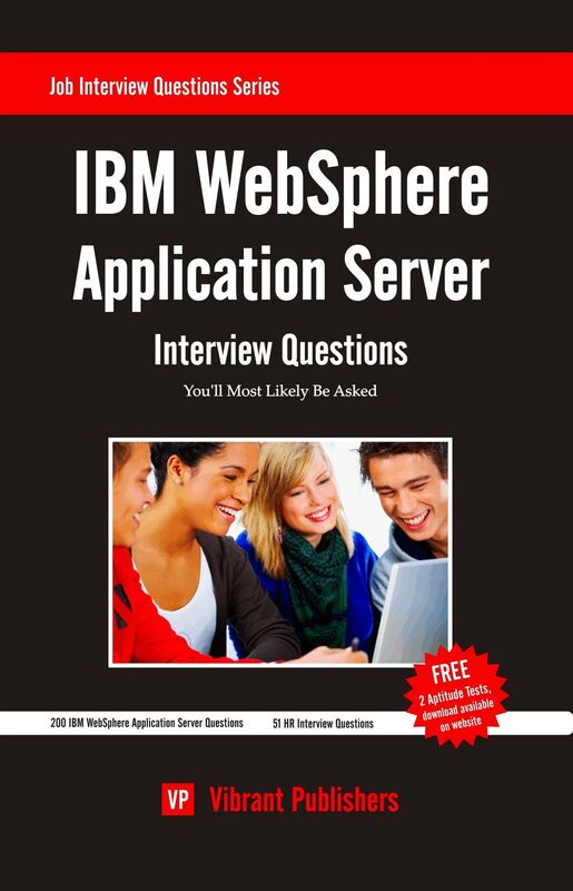 IBM WebSphere Application Server Interview Questions You'll Most Likely Be Asked