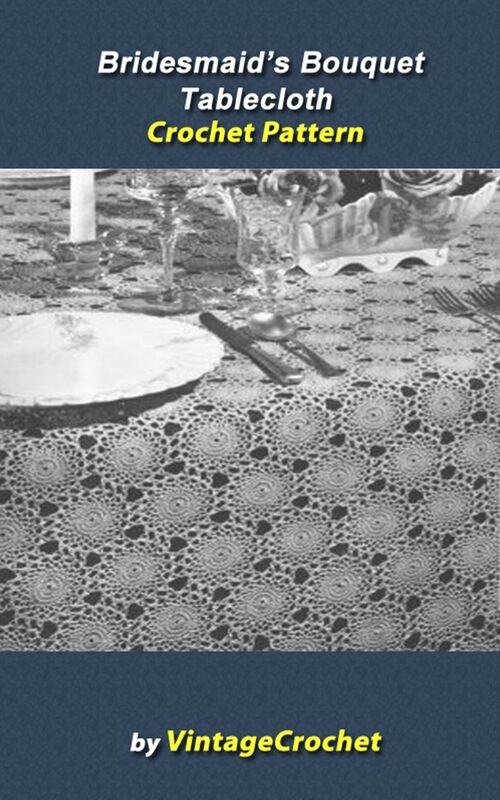 Bridesmaid's Bouquet Tablecloth Crochet Pattern