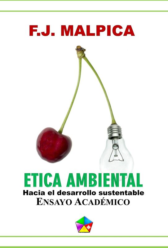 Ética ambiental (ensayo académico)