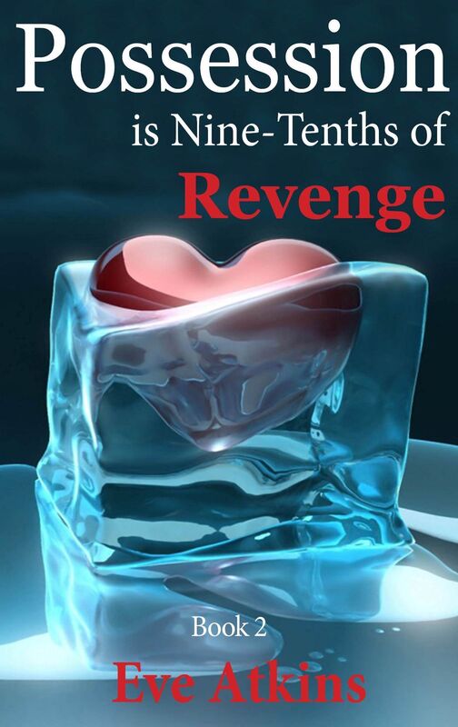 Possession is Nine-Tenths of Revenge