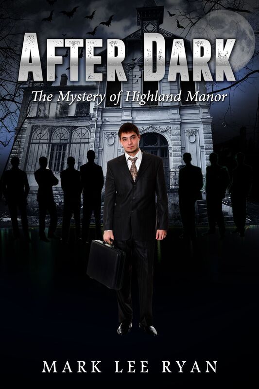 After Dark The Mystery of Highland Manor