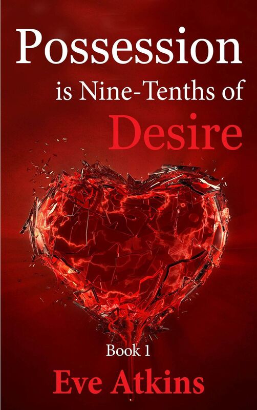 Possession is Nine-Tenths of Desire