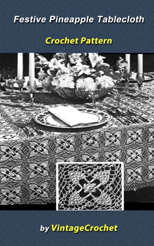 Festive Pineapple Tablecloth Crochet Pattern