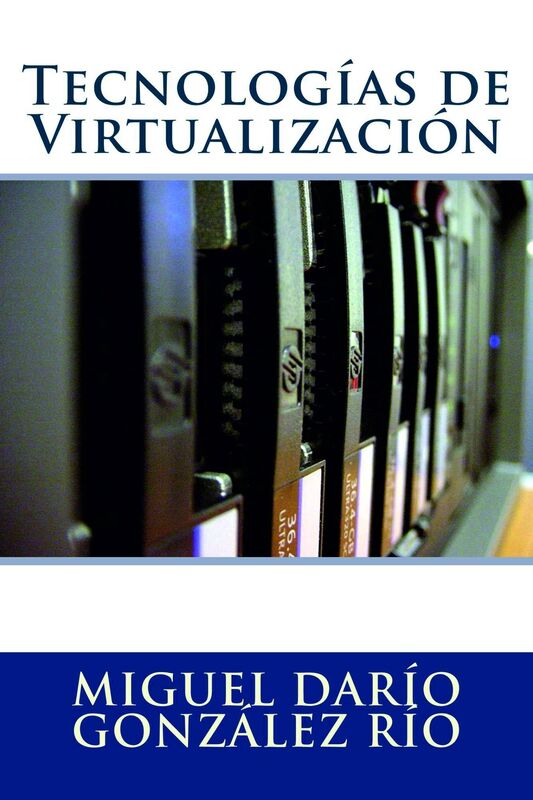 Tecnologías de Virtualización