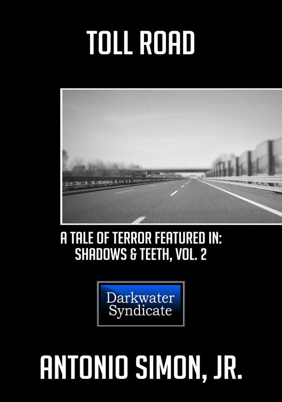 Toll Road: A Contemporary Horror Short Story