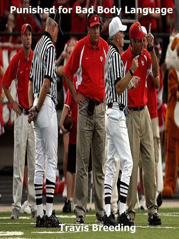 Punished for Bad Body Language