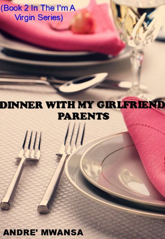 Dinner With My Girlfriend Parents